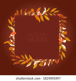 Autumn frame of colorful leaves. Vector illustration.