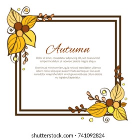 Autumn frame, consisting of two lines and leaves, floral decoration, headline and text samples on vector illustration isolated on white background