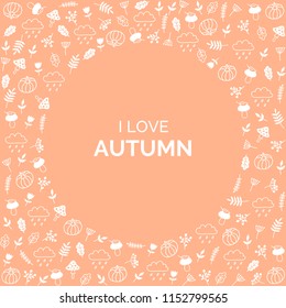 Autumn frame with copy space. Greeting card with pumpkins, leaves, flowers, mushrooms, clouds and plants. Template for banner, poster, invitation. Vector.