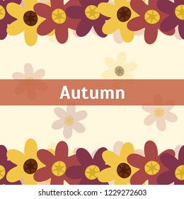Autumn frame pattern template. Decorative fall flower blossom in flat style. yellow background. red label. Design for wedding invitation, birthday, wallpaper, greeting cards. icons vector illustration