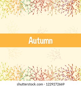 Autumn frame pattern template. Decorative fall branch tree in flat style. yellow background. Design elements for wedding invitation, birthday, wallpaper, greeting cards. icons vector illustration