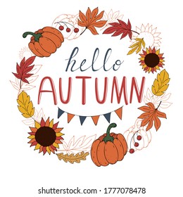 autumn gifts - pumpkin, bright leaves, a sunflower, a mountain ash in the shape of a round wreath and the inscription hello autumn with flags on a blue background in doodle style, vector illustration 