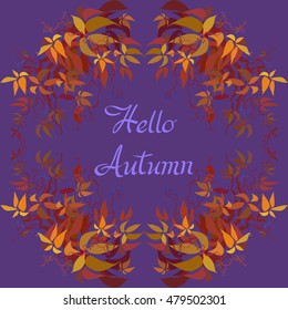 Autumn grape vine garland frame design and label with text hallo autumn. Wilde grape with red orange leaves and berries. Autumn or fall wreath design background. Vector illustration stock vector.
