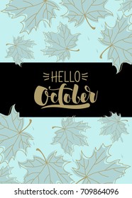 Autumn greeting card with calligraphy. Vector illustration.