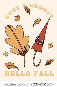 Autumn groovy poster with funny retro oak leaf and umbrella mascot. A4 format card for fall season. Groovy autumn poster print template. Vintage cartoon style illustrations. Vector