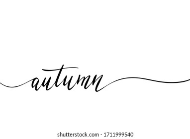 Autumn Hand Drawn Endless Calligraphy design Template. T-shirt, greeting card, banner lettering illustration.