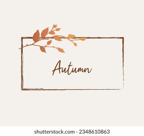 Autumn hand drawn floral frame, border  with branches and leaves elements. Vector for label, logo, corporate identity, wedding invitations, branding, greeting cards, print products