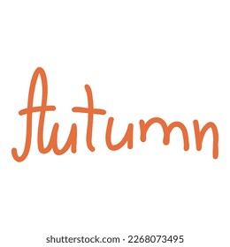 Autumn hand drawn lettering vector set. Fall season handwritten slogan stickers pack. Autumn phrases with cute and cozy design elements decorative bundle. Fall inscription collection isolated on white