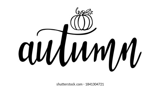 Autumn hand lettering vector for fall and school season quotes and phrases for cards, banners, posters, pillow and clothes design. 