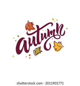 El texto escrito a mano y la caída de otoño quedan aisladas en el fondo blanco. Ilustración vectorial como afiche, postal, tarjeta de saludo, invitación. Caligrafía moderna del pincel, letras a mano. Saludo de temporada