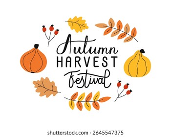 Autumn Harvest Festival lettering text with leaves and pumpkins. Fall elements for thanksgiving. Handwritten phrase. Hand-drawn Calligraphy Script created by hand. Quote for poster, social media post.
