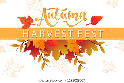 Autumn harvest festival poster, , leaves and floral elements in fall colors.Harvest fest design perfect for prints, flyers,banners,invitations and more.Vector autumn illustration.