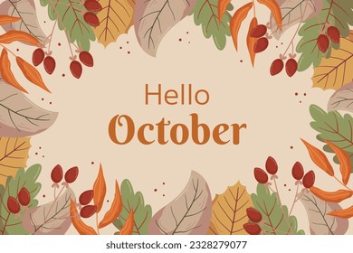 Autumn Hello October background design with leaf and red berry, copy space. Fall concept backdrop frame with different leaves and berries on a twig on the back. Beige color on the back.