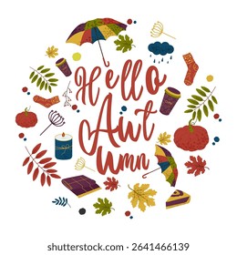 Autumn illustration with cozy seasonal elements in a circle: umbrella, pumpkin, coffee, book, candle, and leaves. Hello Autumn lettering. Perfect for cards, ads, and fall designs.