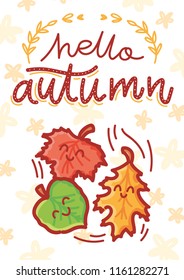Autumn illustration with cute colorful smiling leaves characters. Hello Autumn. Art in cartoon style on Hand drawn background for greeting card, poster, banner, invitation