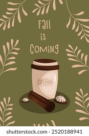 Ilustración de otoño. El otoño se acerca cita. Ilustración vectorial con una taza de café, galletas, canela sobre un fondo verde con hojas