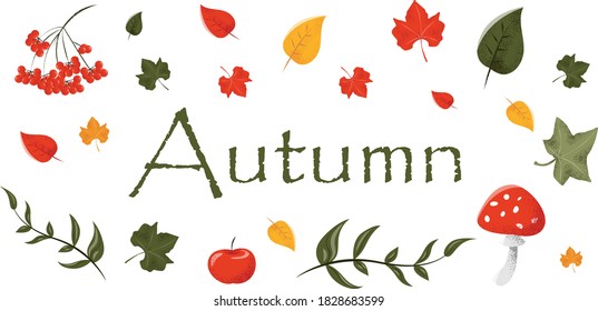 Autumn illustration. Inscription decorated with leaves, rowan, apple, and amanita.