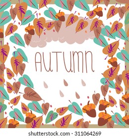 Autumn illustration with leafs and drops rain.