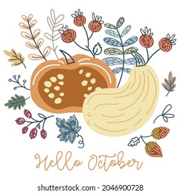Autumn illustration of leaves, pumpkin and berries. Hello october card. Colorful pumpkin flyer, cards. Harvest season template in flat hand drawn style. Thanksgiving card.