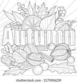 Autumn  inscription with autumn leaves, nuts and physalis.Coloring book antistress for children and adults. Illustration isolated on white background.Hand draw