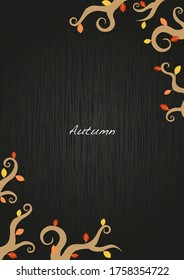 Autumn ivy and leaves frame vector on wood blackboard background for decoration on Halloween festival and Thanksgiving events.