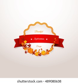 Autumn label with leaves and ribbon. Vector illustration.