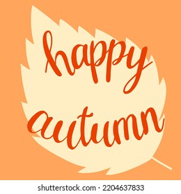 Autumn Leaf Silhouette Lettering Happy Autumn Stock Vector (Royalty ...