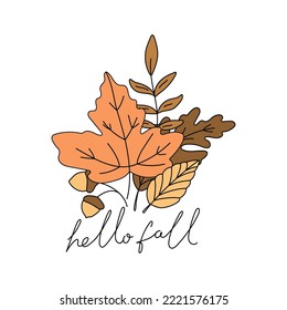 Autumn leaves and acorns. Hand lettering Hello fall. Leaves of oak, maple and other trees.