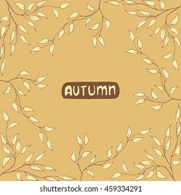 Autumn leaves. Autumnal abstract background/pattern and lettering. Hand drawn Vector Illustration