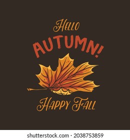Autumn leaves for background autumn design. October fall leaf for season shirt print. Eco decoration with plant for fair or market