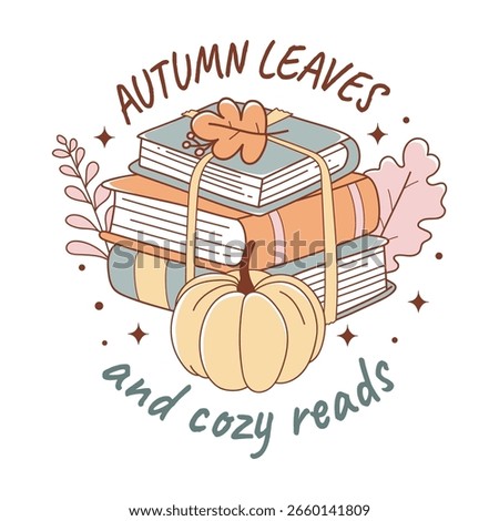 Autumn Leaves and Cozy Reads Vector, Autumn Trendy Bookish, Cute Book Lover Doodle Cartoon Style Hand Drawn Elements Vector