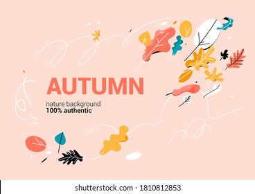 Autumn leaves Illustration. Nature design background with place for text. Fall drawn leaves and abstract seasonal elements. Trendy style.