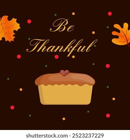 Autumn leaves and pie with inscription