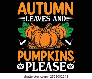 Autumn leaves and pumpkins, please
