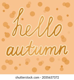 autumn lettering hello yellow orange
