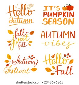 Autumn lettering set vector isolated. Hello fall, it is pumpkin season. Cute design element for greeting card. Fall, sweet fall. Short saying.