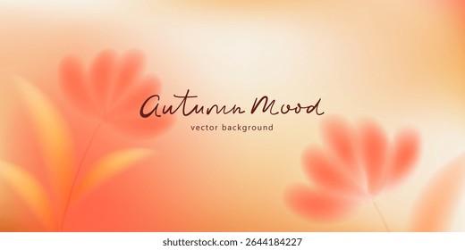 Autumn mood banner. Gradient soft background in walm shades. Red, orange retro backdrop. Defocused abstract landscape. Leaves, plants. 
