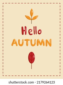 Autumn mood greeting card poster template. Hello fall season invitation. Minimalist postcard nature leaves, trees. Vector illustration in flat cartoon style