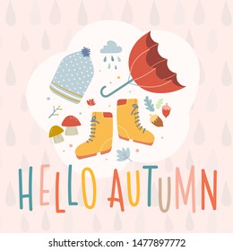 Autumn mood hand drawn sacndinavian postcard with simple trendy flat design vector illustrations. Boots, umbrella and knitted hat on background with lettering hello autumn. Colorful square banner. 
