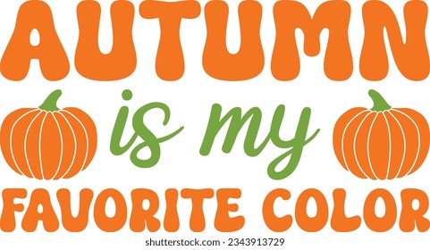 Autumn Is My Favorite Color