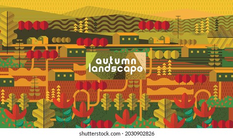 Autumn nature and landscape. Vector art abstract illustration of village, trees, forest, bushes,  flowers, houses for poster, background or cover. Agriculture and garden