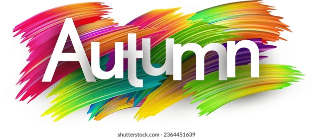 Autumn paper word sign with colorful spectrum paint brush strokes over white. Vector illustration.