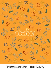 autumn pattern on yellow background meets October in vector illustration