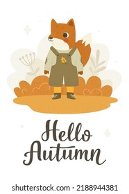 Autumn poster with cute baby fox. Cozy autumnal card with little dressed fox and calligraphy lettering.