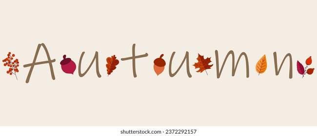 Autumn poster. Forest orange leaves. Tree foliage. Oak acorn. Rose hip. Birch and maple. Viburnum berries on twig. Fall season flora. Autumnal lettering. Vector seasonal banner design svg
