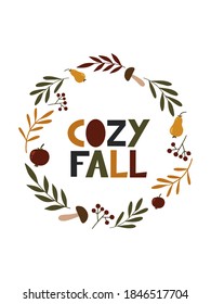 Autumn poster with lettering and cozy elements. Hygge fall illustration for card, poster, invitation, room decor or other fall design. Flat style illustration.