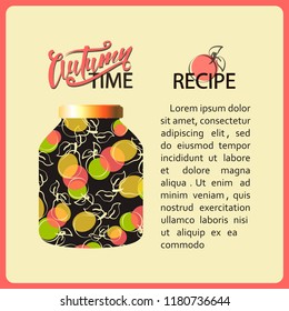 Autumn preparations. RECIPE. Apples and pears. Preservation for the winter Lettering. Design for printing stickers, packaging of agricultural products. Pears and apples.