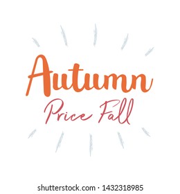 Autumn Price Fall Typography Text Sign