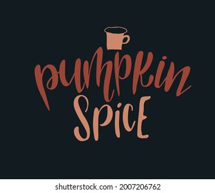 Autumn pumpkin spice season hand drawn lettering phrase. Vector calligraphy illustration. Modern design element. Seasonal celebration. October part.y