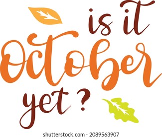 Autumn quotes decoration for T-shirt cards bags cups 